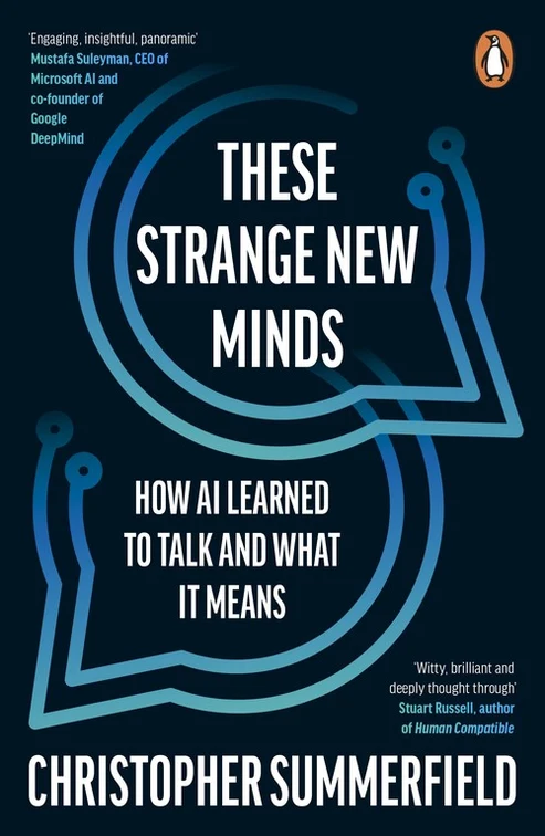 These Strange New Minds: Christopher Summerfield cover
